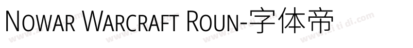 Nowar Warcraft Roun字体转换